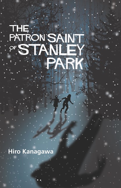 Book cover image for The Patron Saint of Stanley Park ISBN: 9781770912632